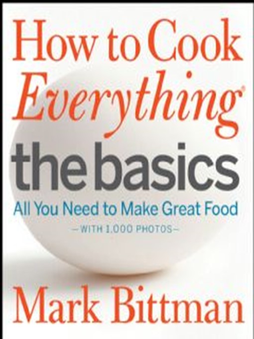 Title details for How to Cook Everything by Mark Bittman - Available